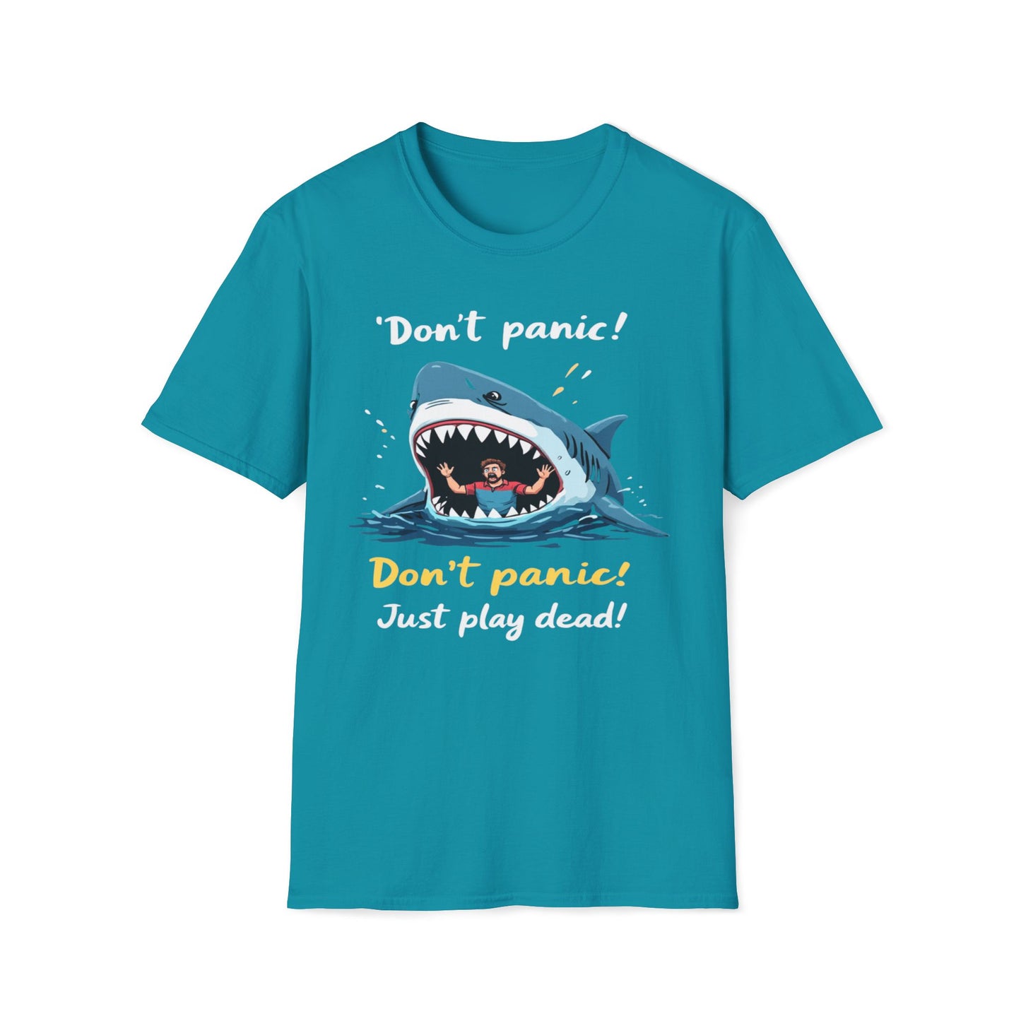 Don't Panic Just Play Dead T-Shirt