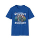 The Whisperer Whisperer T-Shirt