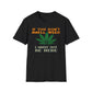 If You Don't Smell Weed, I Must Not Be Here T-Shirt