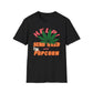 Help! Send Weed and Popcorn T-Shirt