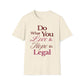 Do What You Love T-Shirt
