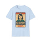 My Opinions  Are My Own, Sadly T-Shirt