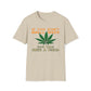 If You Don't Smell Weed, You May Have a Cold T-Shirt