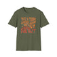 Not a Thing Looks Good On You! Wear It For Me T-Shirt