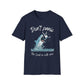 Don't Panic The Lord Is With You Shark T-Shirt