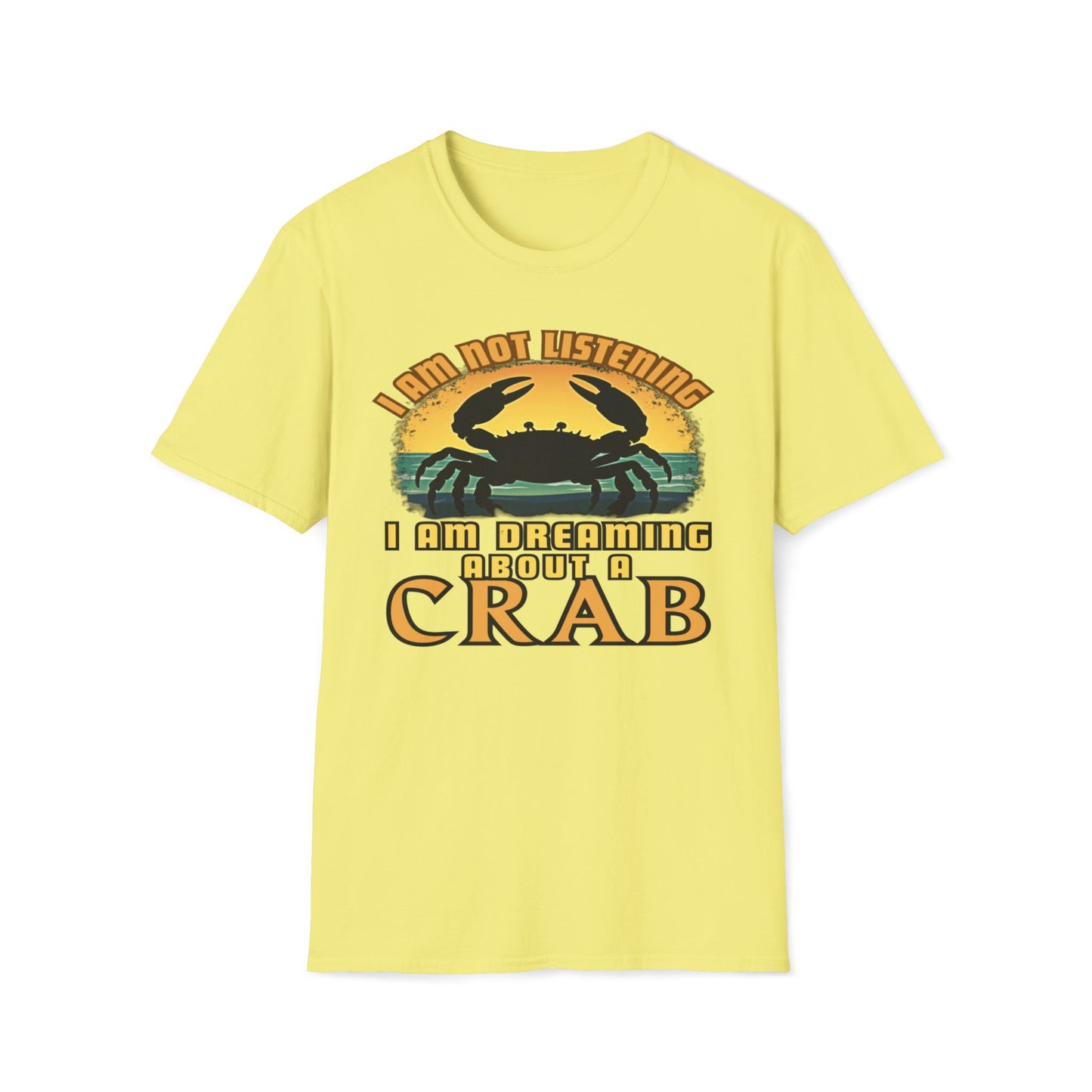 I Am Not Listening, I Am Dreaming About A Crab