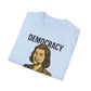Democracy Please Hold T-Shirt