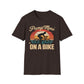 Pump More* *On A Bike T-Shirt