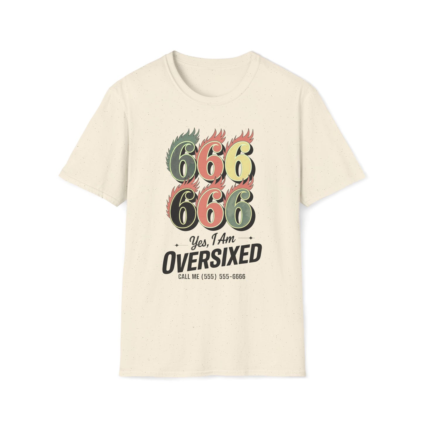 Yes, I Am Over Sixed T-Shirt