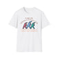 I Am An Aerobics Instructor, Come With Me And We'll Get Winded T-Shirt