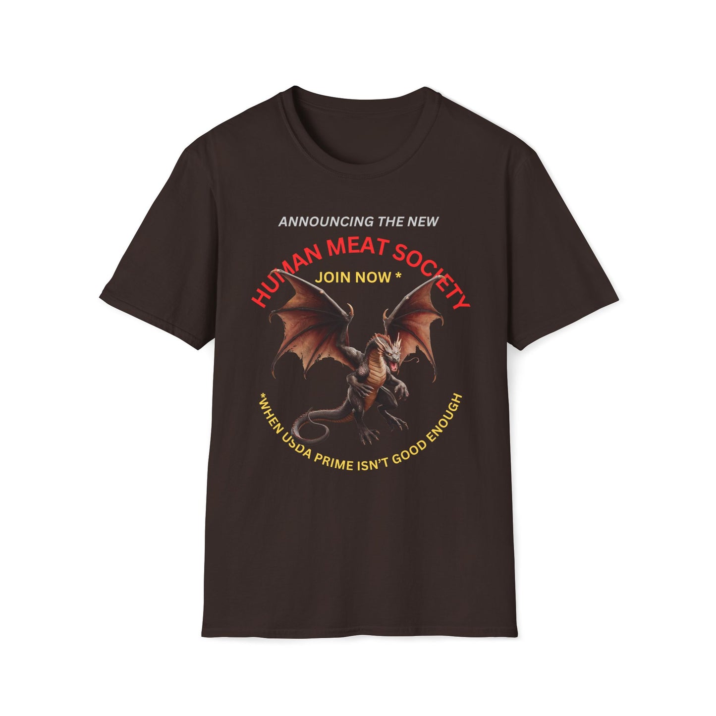 Announcing Human Meat Society Join Now T-Shirt