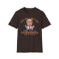 He Is Not A Diktater - A Dik, Yeah, But A Cheeseball Not A Tater T-Shirt