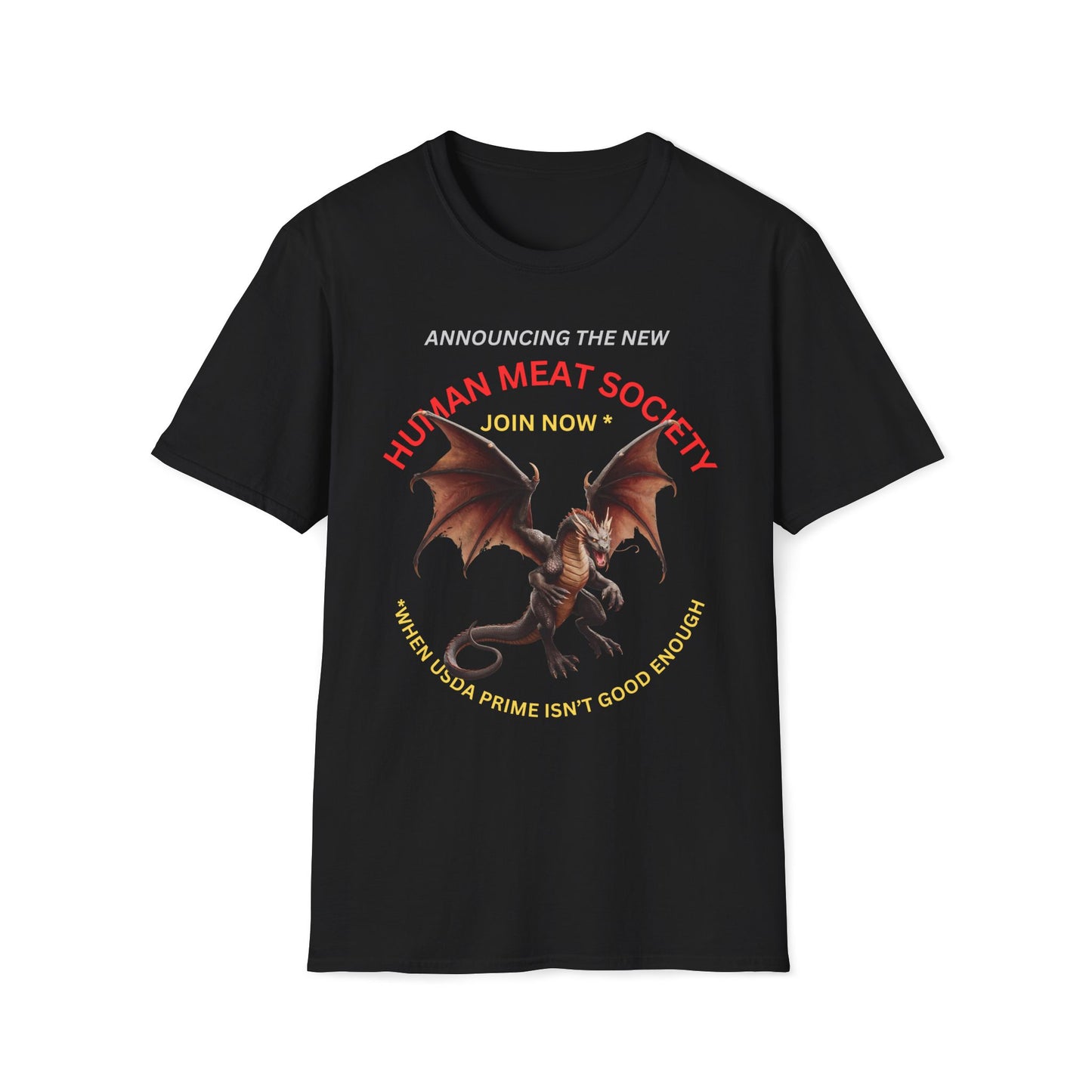 Announcing Human Meat Society Join Now T-Shirt