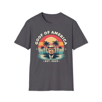 Goof Of America Est. 2025 T-Shirt