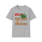 Help Send Weed & Nachos T-Shirt