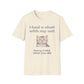 I Had A Chat With My Cat - Sorry, I Told What You Did T-Shirt
