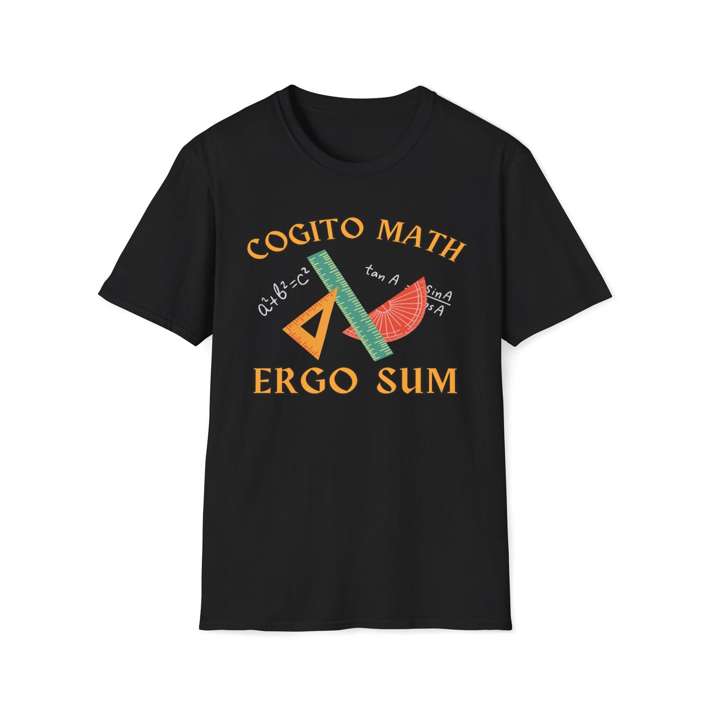 Cogito Math Ergo Sum (I Think Math Therefore I Am) T-Shirt