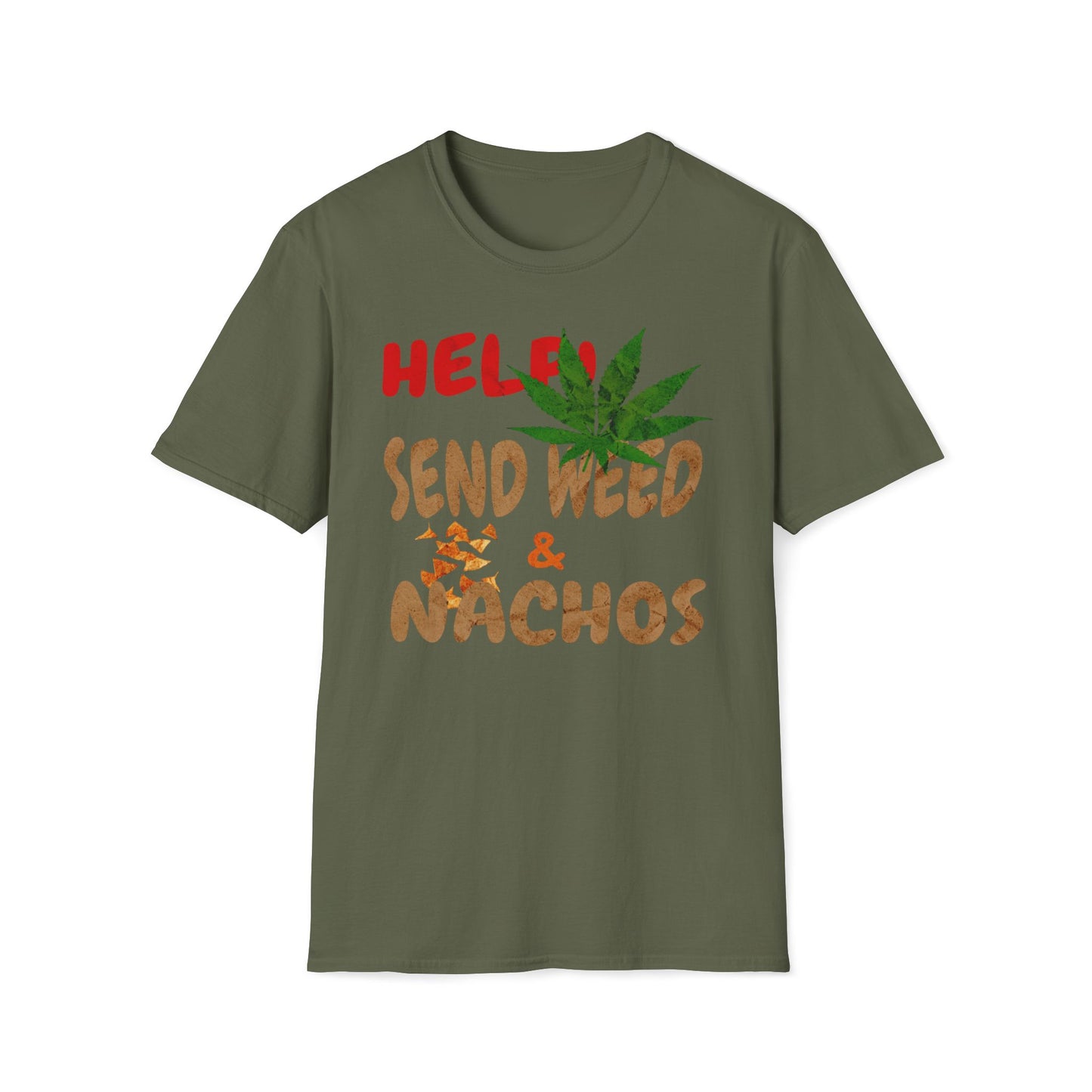 Help Send Weed & Nachos T-Shirt