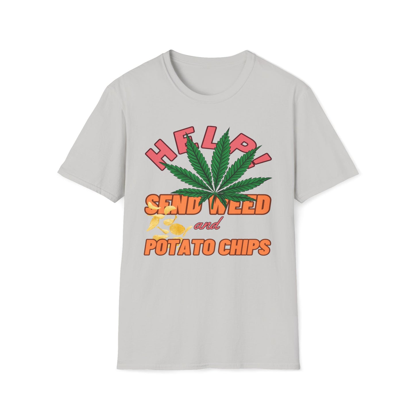 Help! Send Weed and Potato Chips T-Shirt