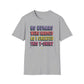 No Humans Harmed As I Created This Shirt T-Shirt