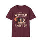 The Women Are Calling And I Must Go T-Shirt
