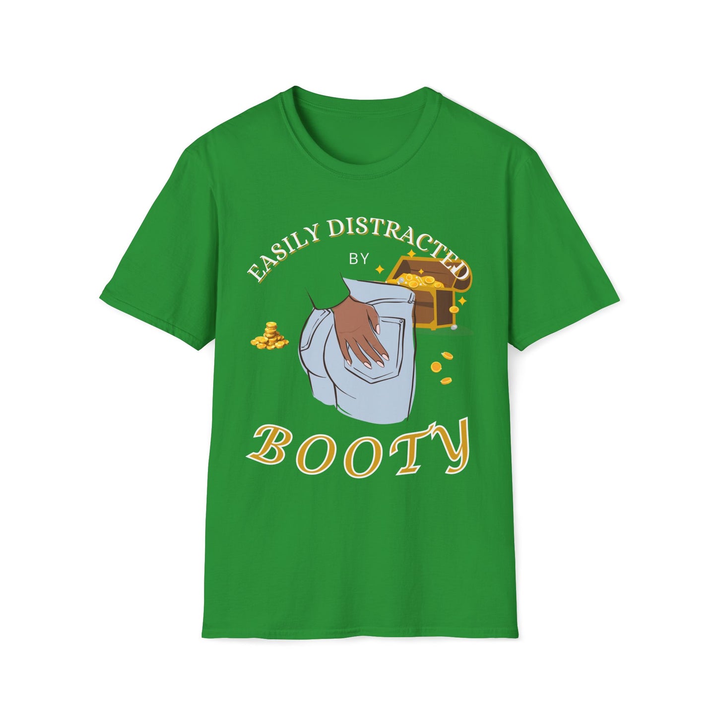 Easily Distracted By Booty T-Shirt