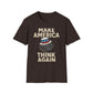 Make America Think Again T-Shirt