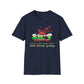 Sh*t Happens, Fertilize Your Future With It And Keep Going T-Shirt