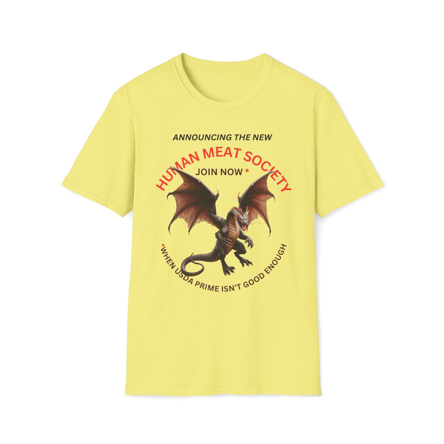 Announcing Human Meat Society Join Now T-Shirt