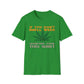 If You Don't Smell Weed, Someone Took This Shirt T-Shirt