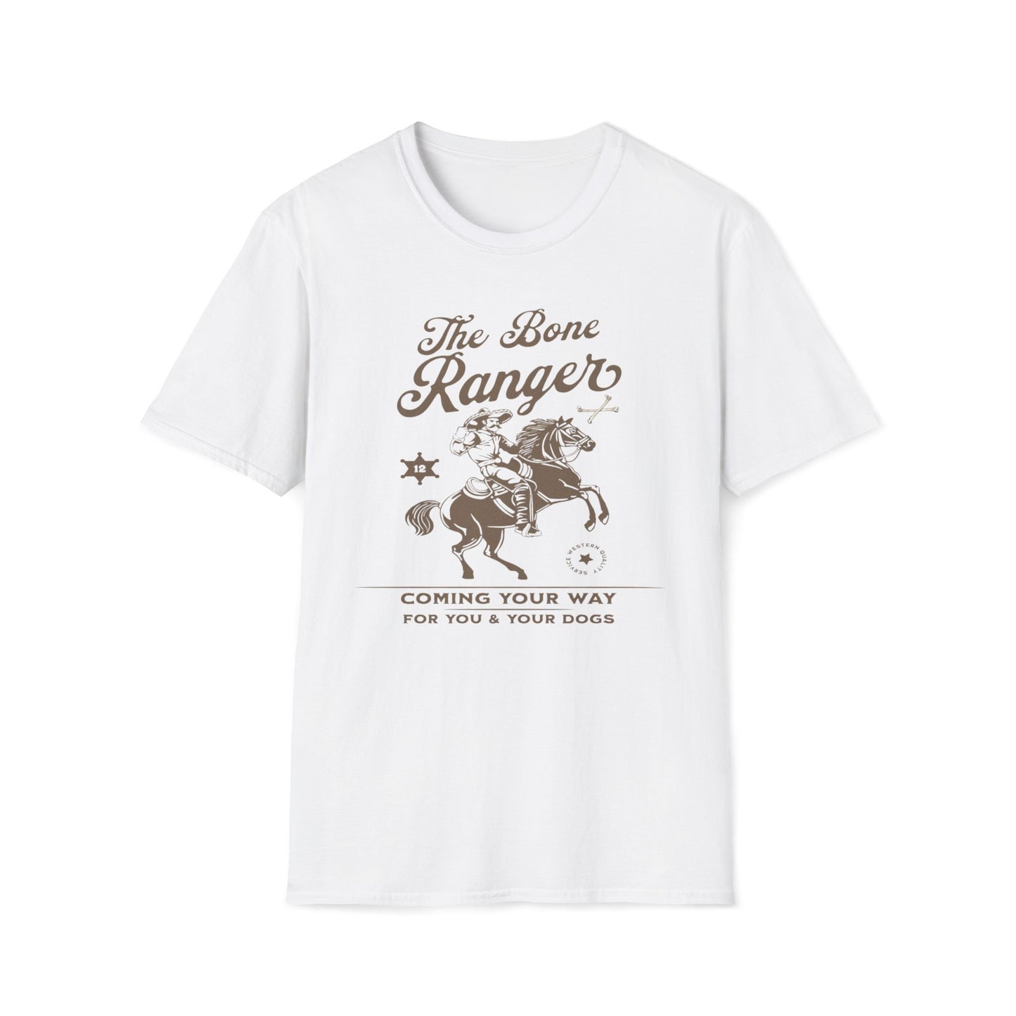 The Bone Ranger Coming Your Way T-Shirt