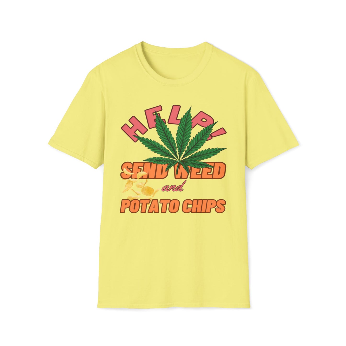 Help! Send Weed and Potato Chips T-Shirt