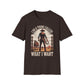 I Do A Thing Called What I Want (Cowboy) T-Shirt