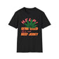 Help! Send Weed and Beef Jerky T-Shirt