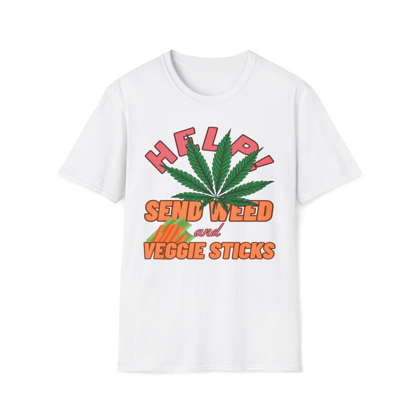 Help! Send Weed and Veggie Sticks T-Shirt