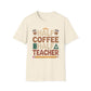 Half Coffee Half Teacher T-Shirt