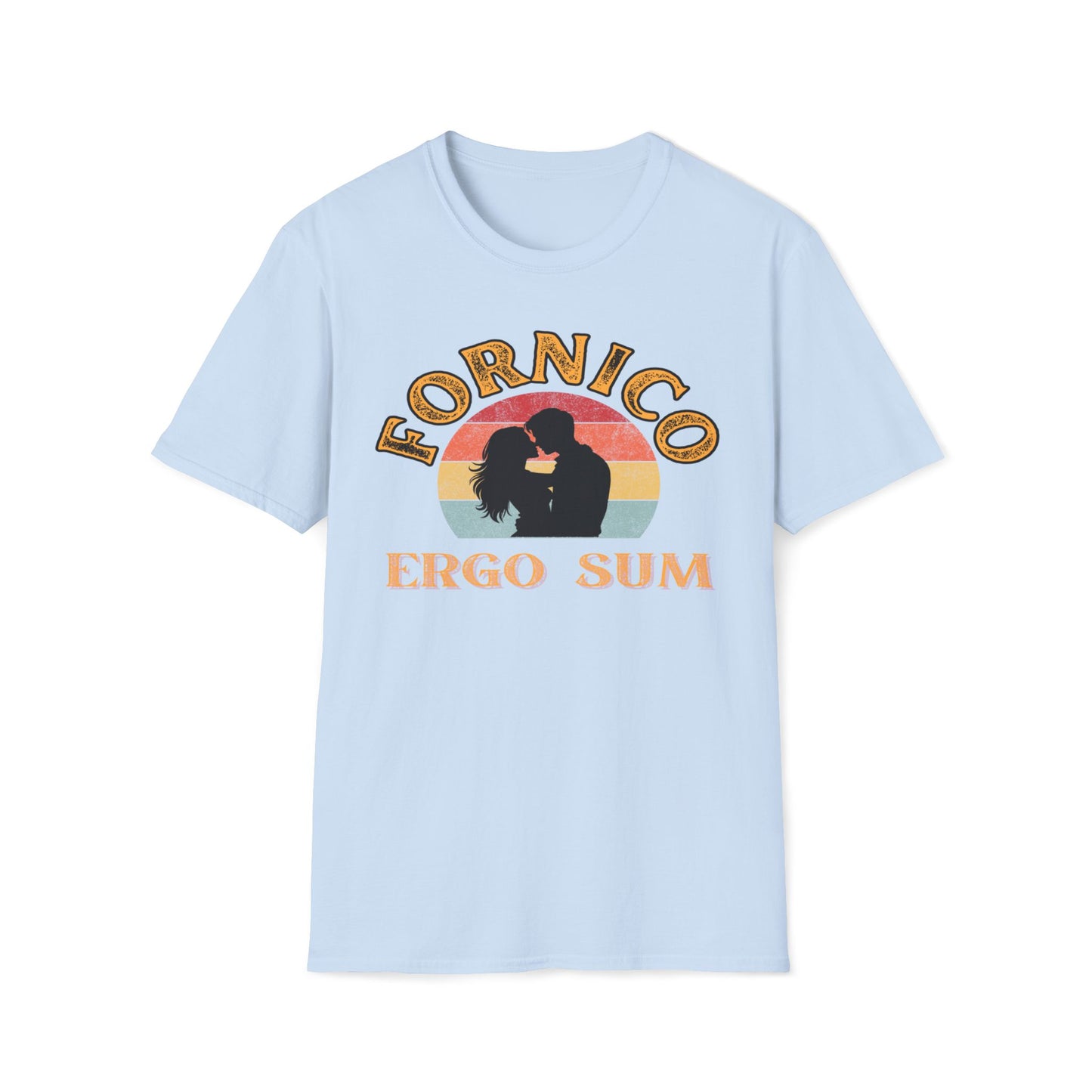 Fornico Ergo Sum T-Shirt