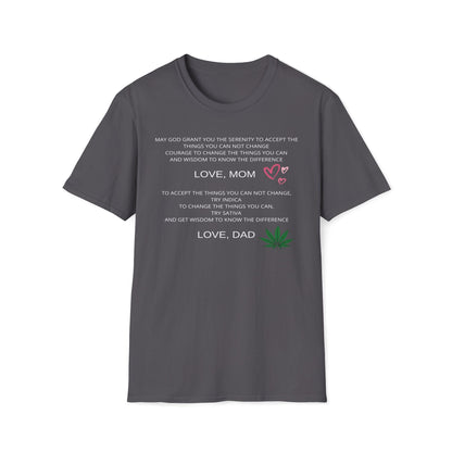 Mom Suggests Wisdom, Dad Suggests Weed T-Shirt