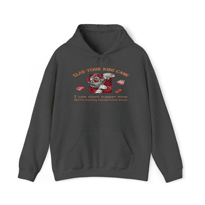 Glad Your Kids Came Tenderized Meat Hoodie