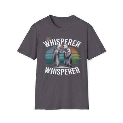 The Whisperer Whisperer T-Shirt