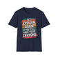 I'll Explain Again If You Still Have Your Crayons. T-Shirt