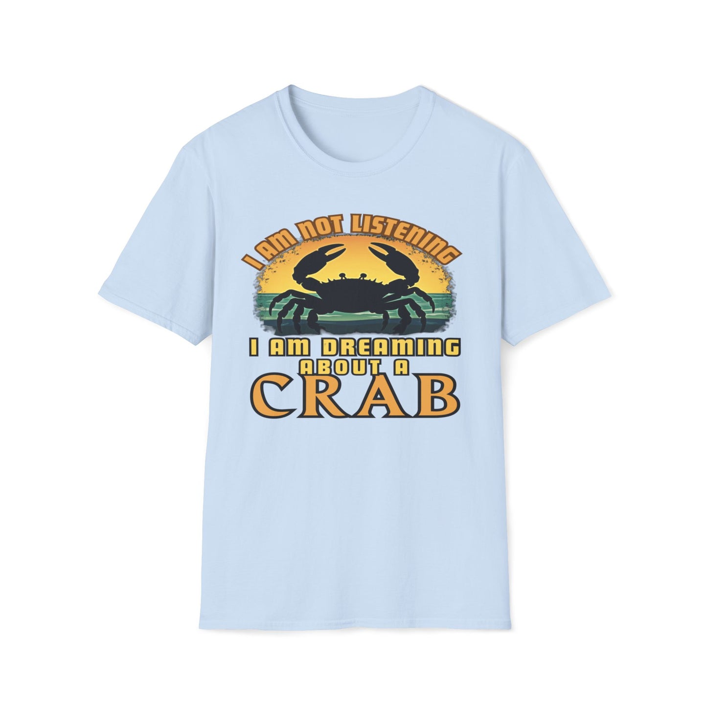I Am Not Listening, I Am Dreaming About A Crab