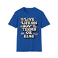 Live Life On Gov't Terms Or Else T-Shirt
