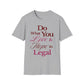 Love What You Do T-Shirt