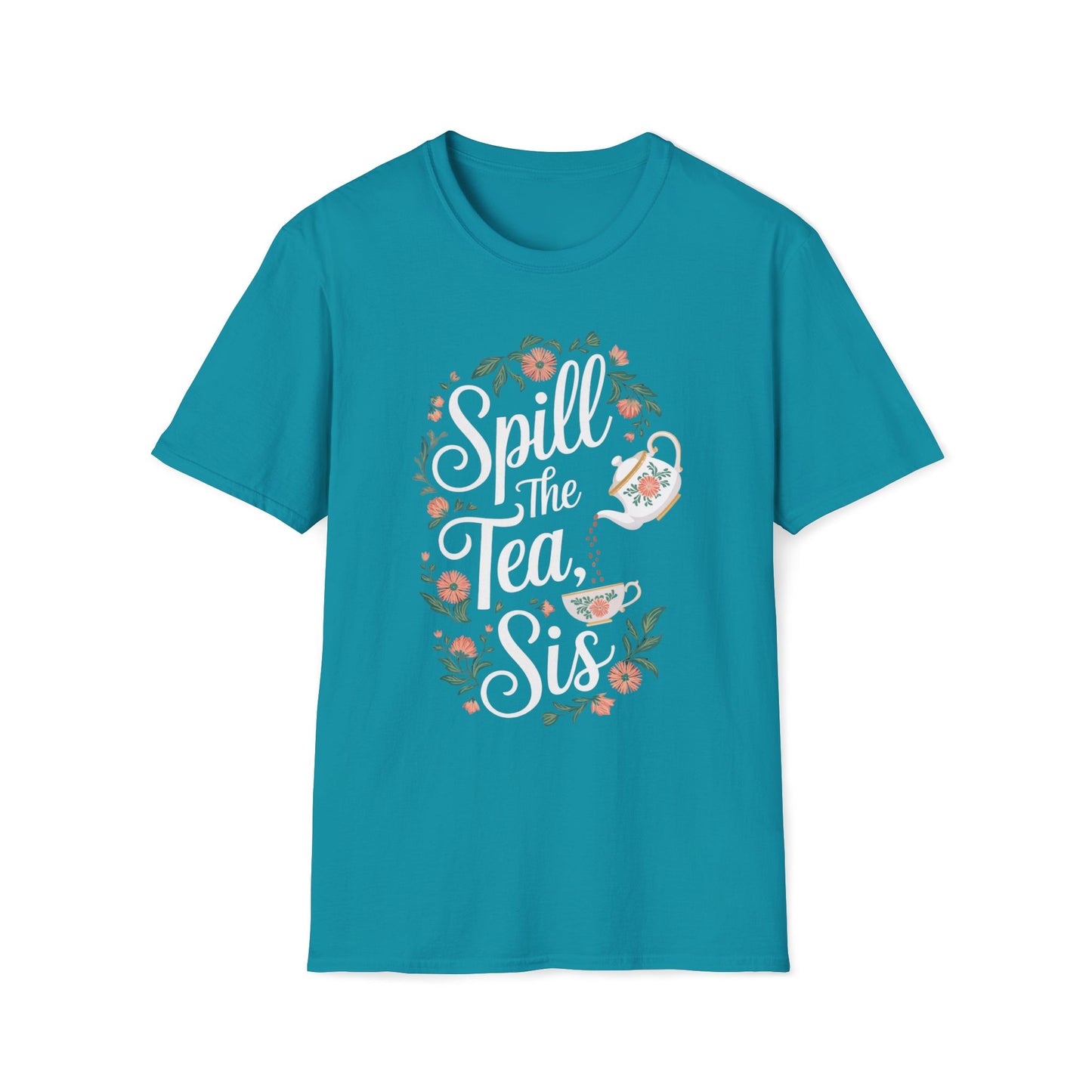Spill The Tea Sis T-Shirt
