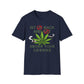 Sit Back And Smoke Your Greens T-Shirt