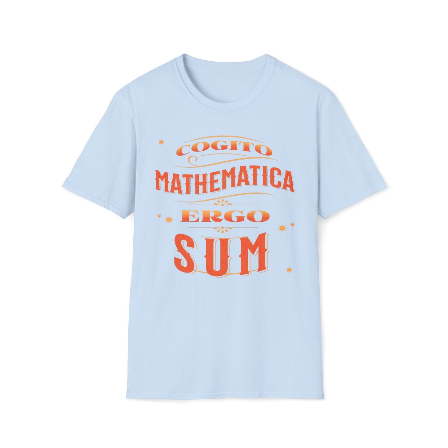 Cogito Mathematica Ergo Sum T-Shirt