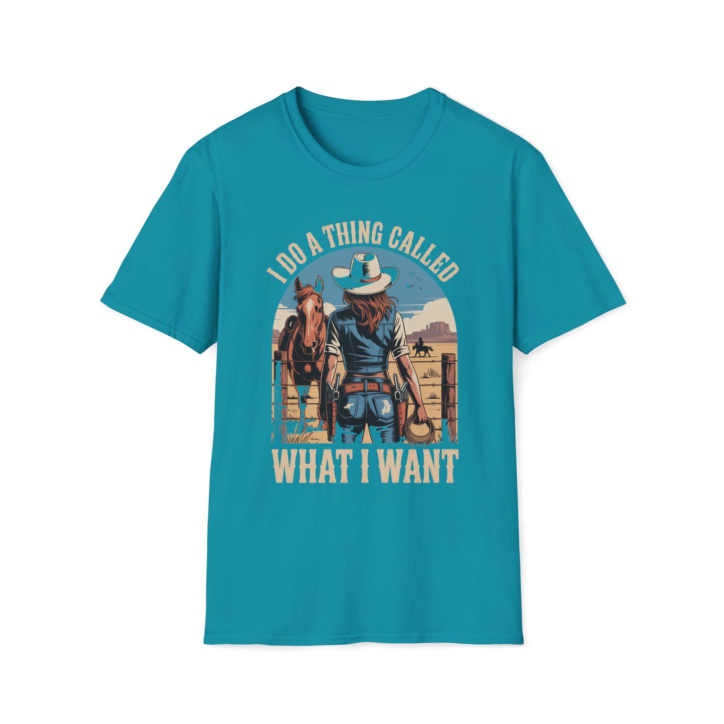 I Do A Thing Called What I Want T-Shirt