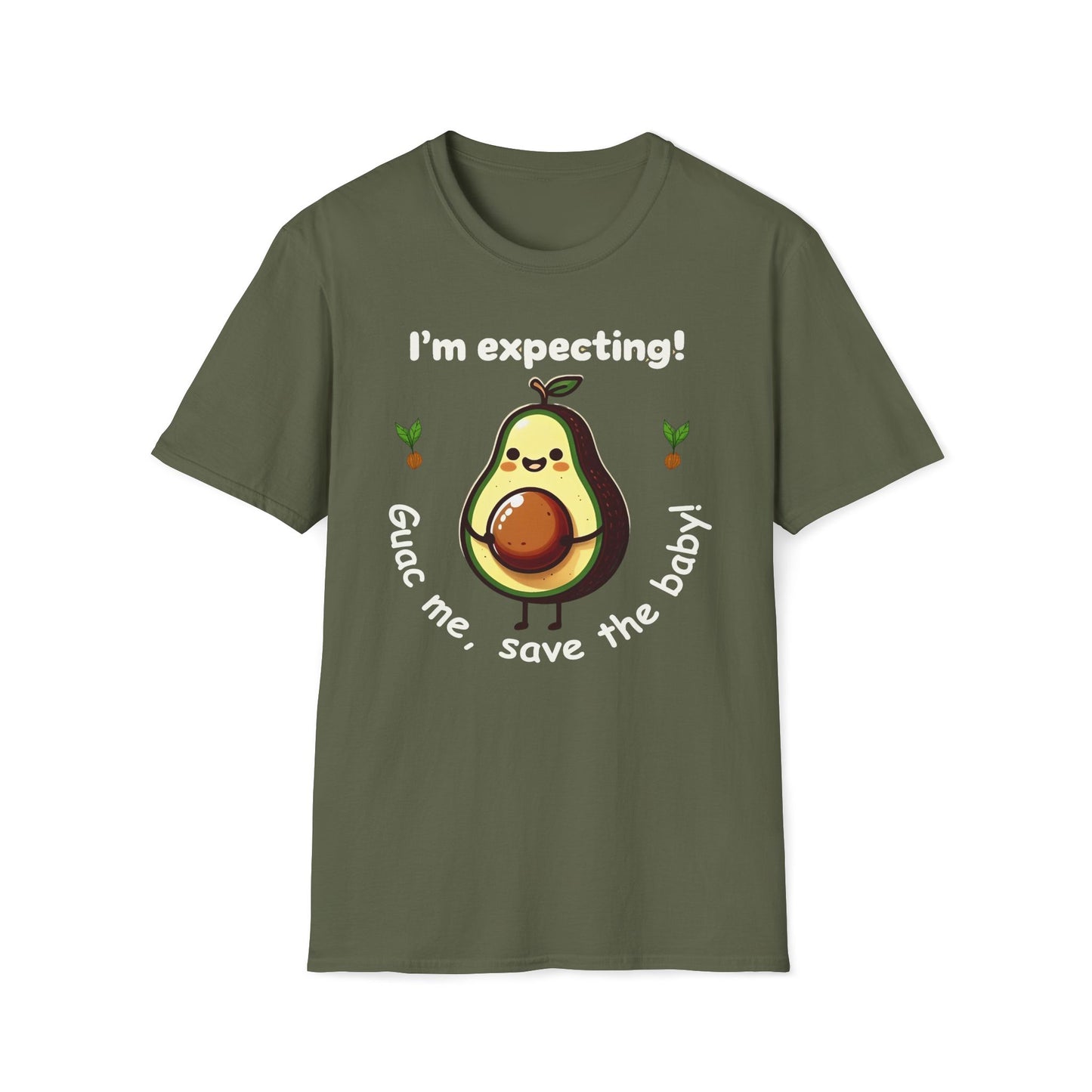 I'm Expecting! Guac Me, Save The Baby T-Shirt