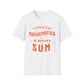 Cogito Mathematica Ergo Sum T-Shirt